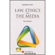 Lexisnexis Textbook on Law, Ethics and The Media by Dr. Sebastian Paul